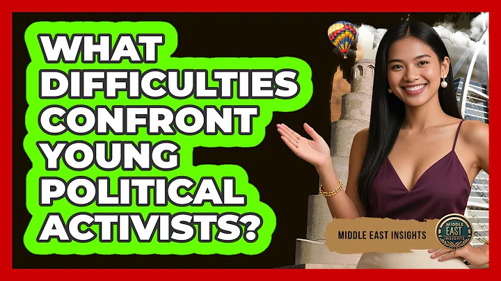 What Difficulties Confront Young Political Activists?