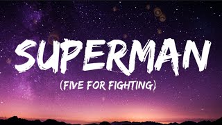 Superman  Five For Fighting  