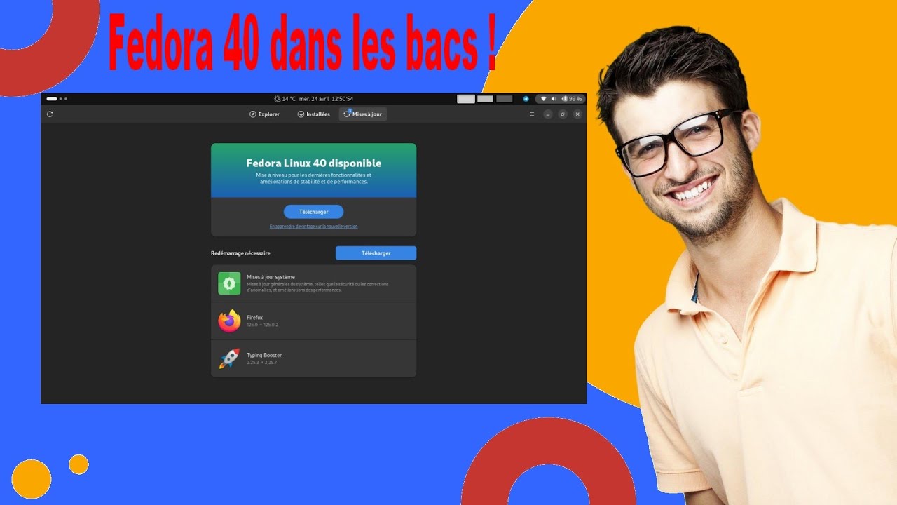 Linux, Fedora 40 est arrivée dans les bacs ! - YouTube