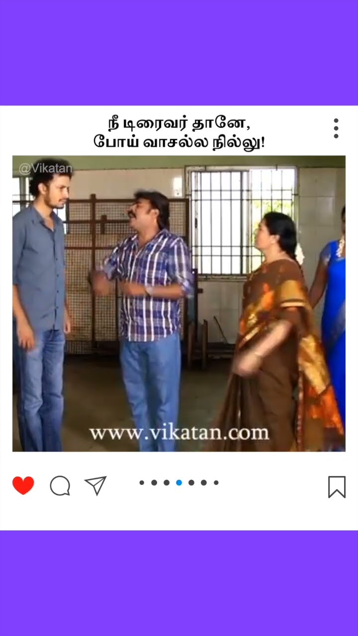 Deivamagal | நீ டிரைவர் தானே, போய் வாசல்ல நில்லு! |  தெய்வமகள்