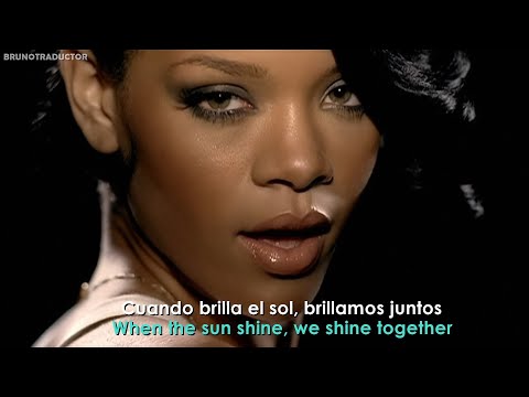Rihanna - Umbrella ft Jay-Z // Lyrics + Español // Video Official
