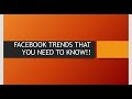 Facebook Trends That You Need To Know In 2022!