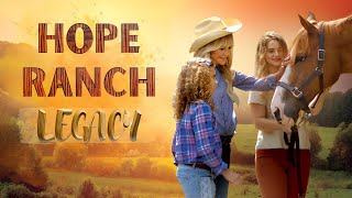 Hope Ranch : Legacy (2021) Full Family Movie Free - Ken Arnold, Jim Benson, Dyan Cannon