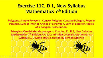 Exercise 11C, D 1, New Syllabus Mathematics 7th Edition, Solution by Ferhan Mazher
