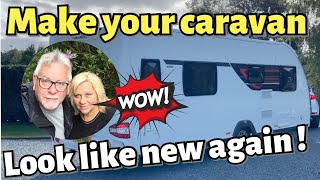 Make your caravan look like NEW!