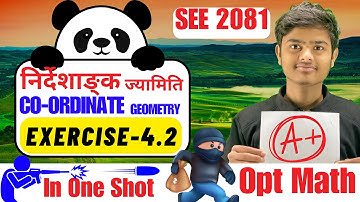 Opt math class 10 co-ordinate geometry || Exercises 4.2 || SEE optional math model question solution