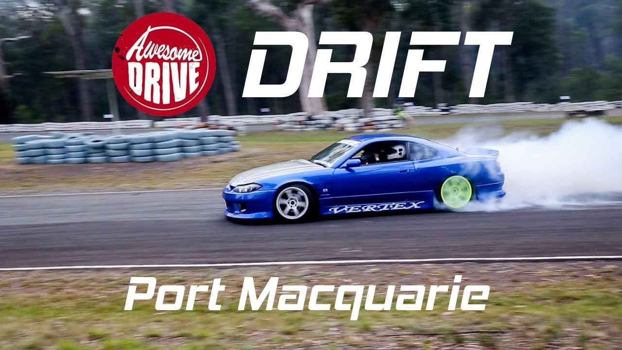Drift Port Macquarie Youtube