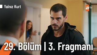 Yalnız Kurt 29. Bölüm 3. Fragmanı | ''Kendine iyi bak!'' @YalnizKurtatv