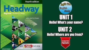 New Headway 4th Edition Video Beginner Unit 1 and 2