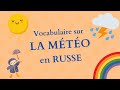 LA METEO en RUSSE