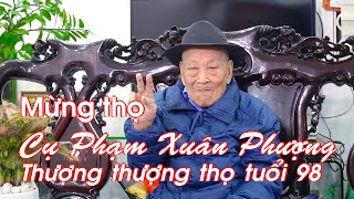 Mừng thọ cụ Phạm Xuân Phượng 98 tuổi