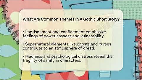 What Are Common Themes In A Gothic Short Story? - The Prose Path