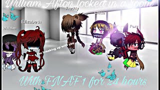 FNAF 1 and Willam Afton stuck in a room for 24 hours