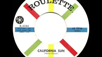 1st RECORDING OF: California Sun - Joe Jones (1961) 1st RECORDING OF: California Sun - Joe Jones (1961)