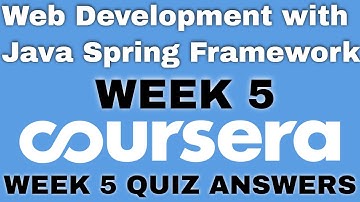 Web Development with Java Spring Framework week 5 coursera quiz answers | Web Development Coursera