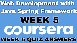 Web Development with Java Spring Framework week 5 coursera quiz answers | Web Development Coursera