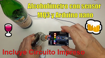 🍻🍷 Alcoholímetro con sensor MQ3 y Arduino nano (Incluye circuito impreso gratis)