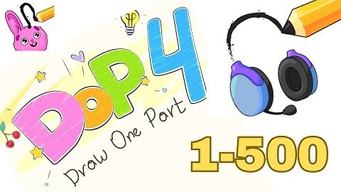 DOP 4 : Draw One Part Game | All Levels [1-500] Solution | DOP 4 All Levels 1-500  Answer