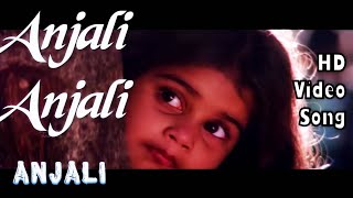 Video thumbnail of "Anjali Anjali Anjali | Anjali HD Video Song + HD Audio | Raghuvaran,Revathi,Shamili | Ilaiyaraja"