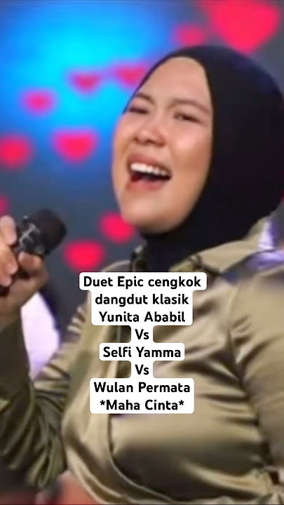 3 CENGKOK SUPER BAGIAN III #yunitaababiel #selfiyamma  #wulanpermata - MAHA CINTA