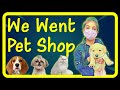 We Went Pet Shop and Met Cute Puppies | Family and Dog Vlogs | Harpreet SDC