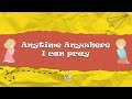 Kids Action Song | Anytime Anywhere | Kingdom Kidz