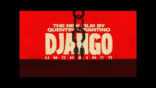 DJANGO UNCHAINED - His name is King - Luis Bacalov - 1 HOUR