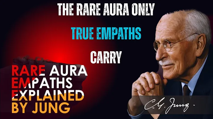 The Rare Aura Only True Empaths Carry — Carl Jung’s Hidden Truth | Carl Jung Original