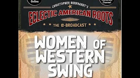 Women of Western Swing | Christopher Burkhardt's E...