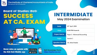 Success at CA. Exam BoS | Intermediate Paper 1 - Advanced Accounting | 16 April, 2024