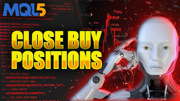 MQL5 Tutorial 10 : HOW TO Close Buy Position