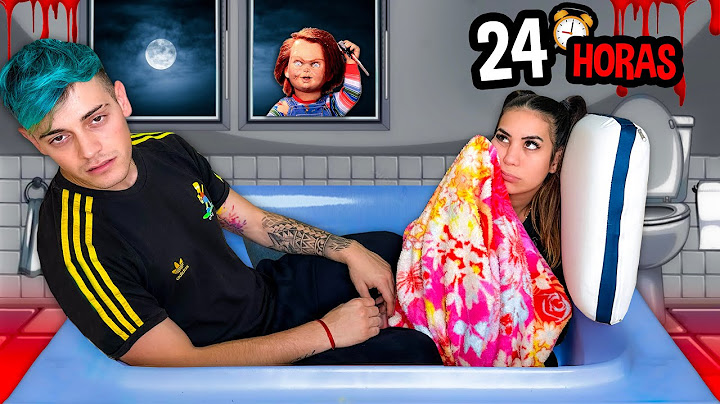 24 HORAS ENCERRADOS EN EL BAÑO
