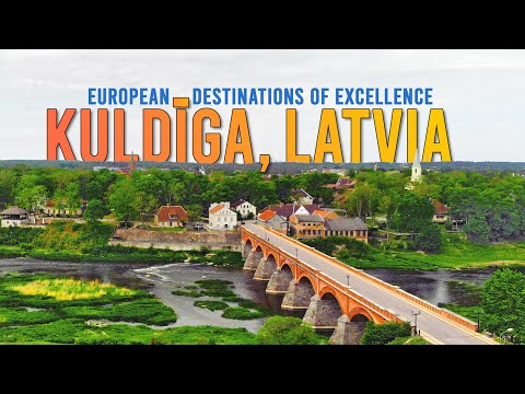 Kuldīga, Latvia: European Destinations of Excellence | The Planet V [4K]
