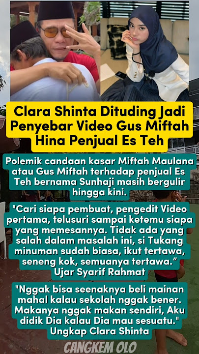 Clara Shinta dituding yg jadi penyebar Video Gus Miftah ejek Penjual Es Teh #shorts #gusmiftah