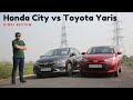 Honda City vs Toyota Yaris - Hindi comparison