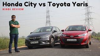 Honda City vs Toyota Yaris - Hindi comparison