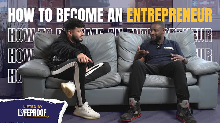 How to Become an Entrepreneur | Lifted by Lyfeproof