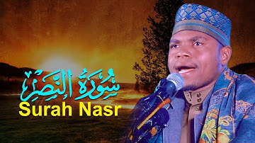 Surah An Nasr | Qari Idris Abed Africa قاري ادريس عابد افريقيا سورة النصر
