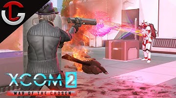 Advent to Galactic Empire - Part 45:  XCOM 2 WAR OF THE CHOSEN