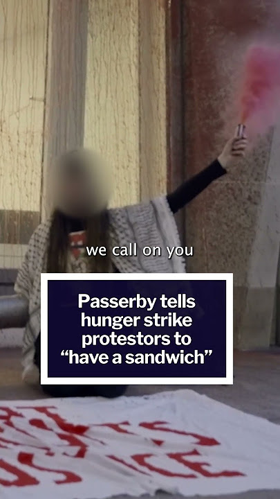 'HAVE A SANDWICH' - Passerby SHOUTS at hunger strike protesters