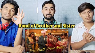 Tere Sath Hu Main Song Reaction | Raksha Bandhan | Akshay Kumar, Bhumi P | Nihal T