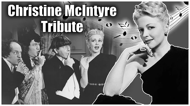 Christine McIntyre Tribute