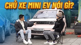 Tìm cả Youtube không thấy video “Chủ xe nói về Wuling Mini EV” đành phải tự làm | Xế Cộng