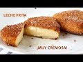 Leche frita muy cremosa. Un postre rico y fácil de hacer ‑ Recetas de postres sin horno