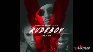 Franques feat. Braveboy & Jannine - Rude Boy Like Me