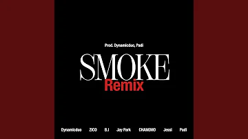Smoke Remix (Prod. Dynamicduo, Padi)