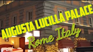 Where to stay in Rome Italy// Augusta Lucilla Palace-4 star Hotel in Rome Italy