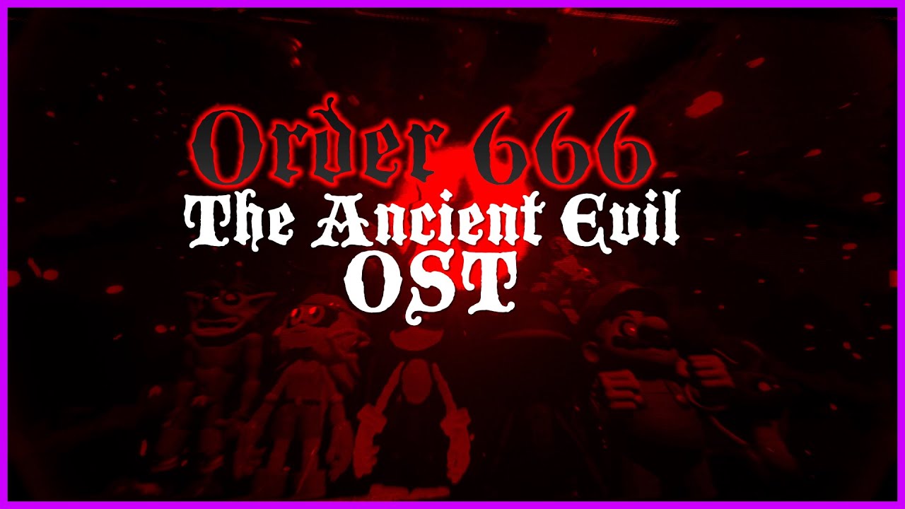 Order 666: The Ancient Evil OST - Ascension of Awakening (Dreams PS4)
