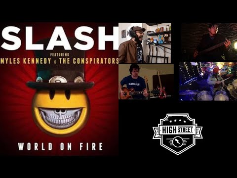 "WORLD ON FIRE" - Slash (Cover by High Street)