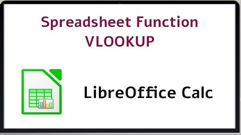 CA P7 # VLOOKUP | Spreadsheet Functions | LibreOffice Calc